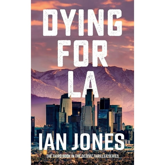Dying For LA (Paperback)