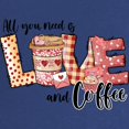 thumbnail image 2 of CafePress - All You Need Is Love And Coffee Maternity T Shirt - Maternity Dark T-Shirt, 2 of 3