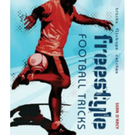 Freestyle Football Tricks : Tricks, Flick-Ups, Catches. Sean (Best Freestyle Football Ball)