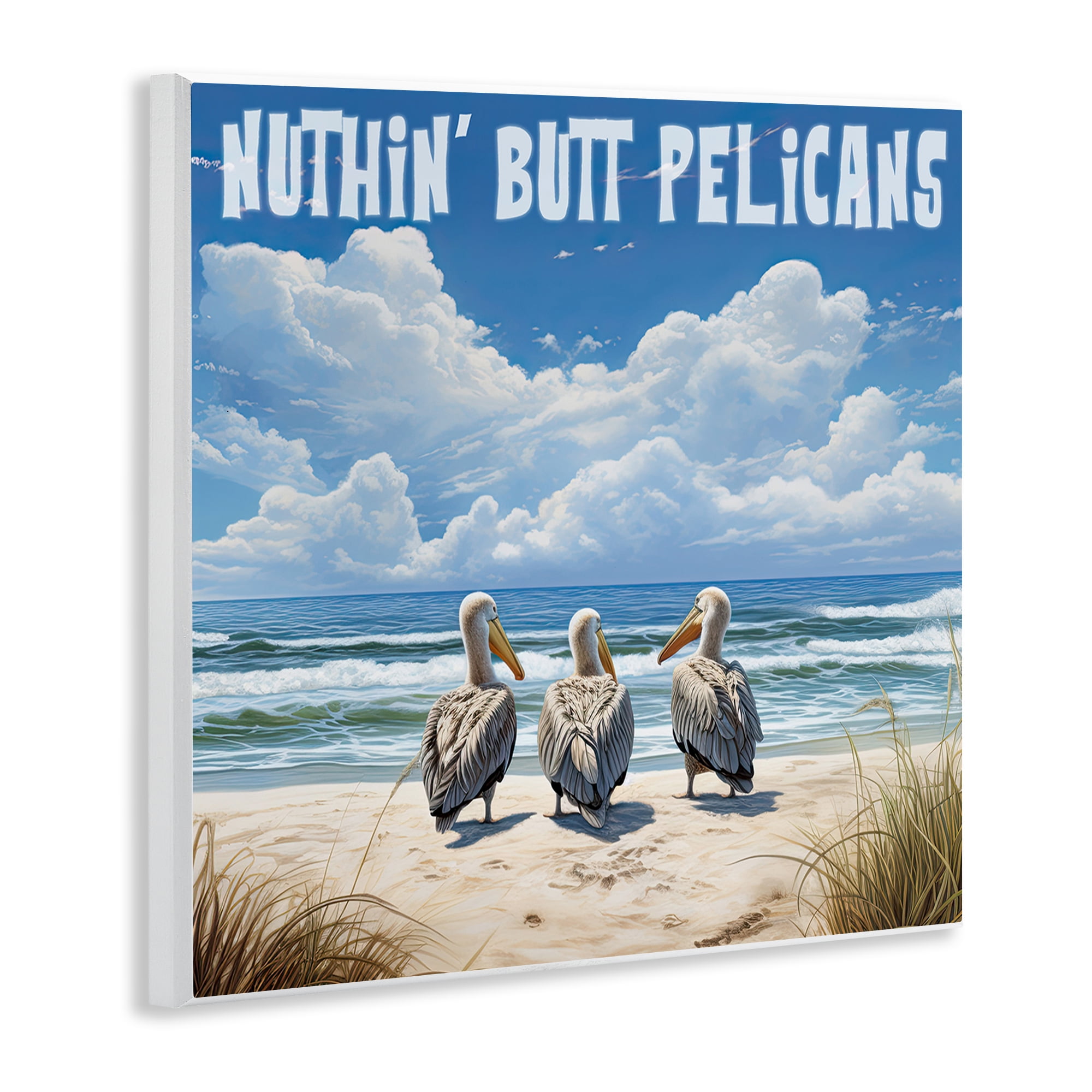 Stupell Industries Nuthin' Butt Pelicans Coastal Painting Unframed Art Print Wall Art, 12 x 12