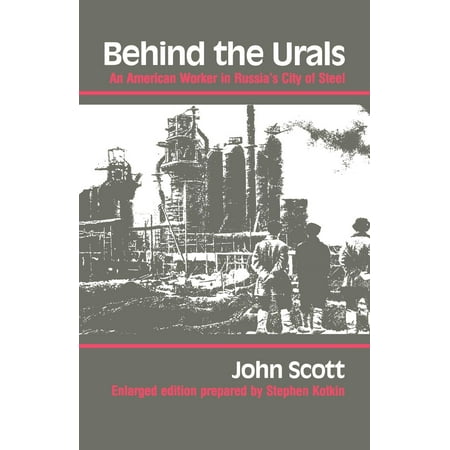 Midland Book: Behind the Urals: An American Worker in Russia's City of Steel (Paperback)