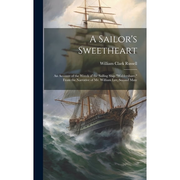 A Sailor's Sweetheart (Hardcover)