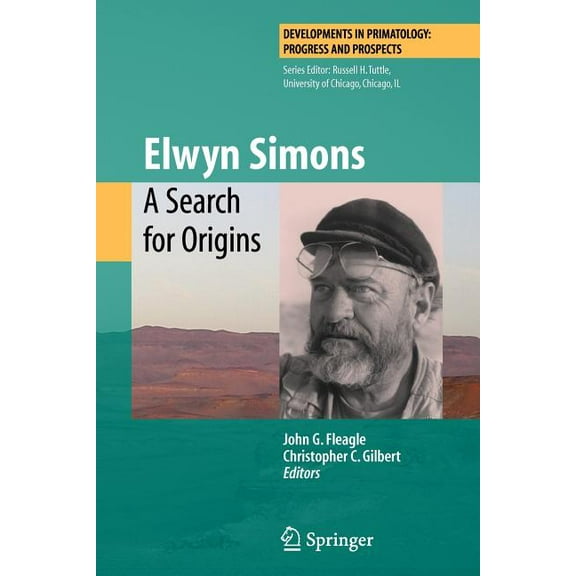 Developments in Primatology: Progress an Elwyn Simons: A Search for Origins, (Paperback)