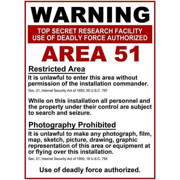 Area 51 warning Retro Metal Wall Plaque Art Vintage Advertising Sign man cave Size: 8 x 12 Inch