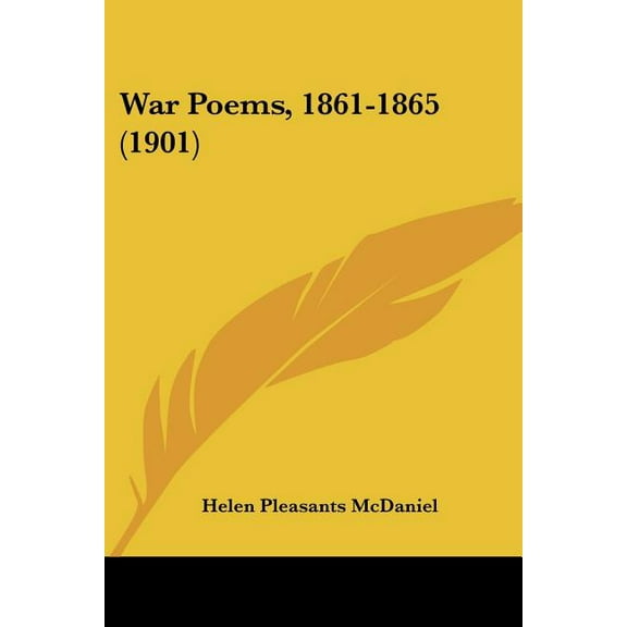War Poems, 1861-1865 (1901) (Paperback)