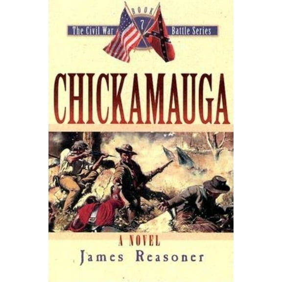 Civil War Battle Chickamauga, Book 7, (Paperback)