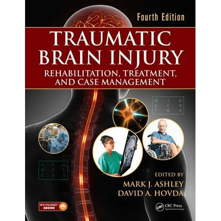 UPC: 9781498710299 | Traumatic Brain Injury: Rehabilitation  Treatment  and Case Management  Fourth Edition (Hardcover)