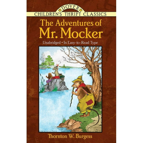 Dover Children's Thrift Classics: The Adventures of Mr. Mocker (Paperback)