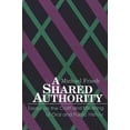 thumbnail image 2 of Pre-Owned A Shared Authority: Essays on the Craft and Meaning of Oral and Public History (Paperback) 0791401332 9780791401330, 2 of 2