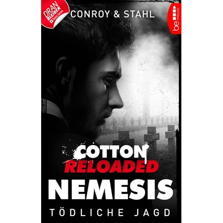 Cotton Reloaded: Nemesis - 6 - eBook
