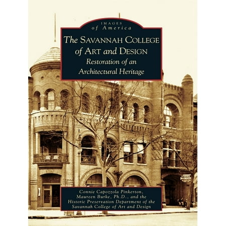 The Savannah College Of Art And Design Restoration Of An