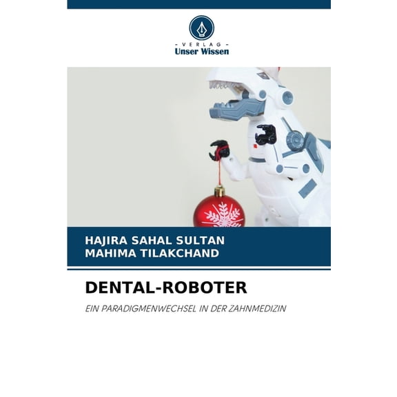 Dental-Roboter, (Paperback)