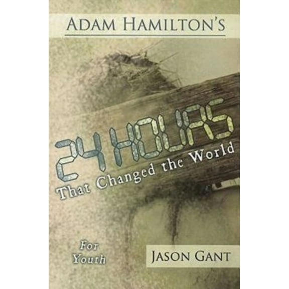 Pre-Owned 24 Hours That Changed the World for Youth (Paperback) 1426714327 9781426714320