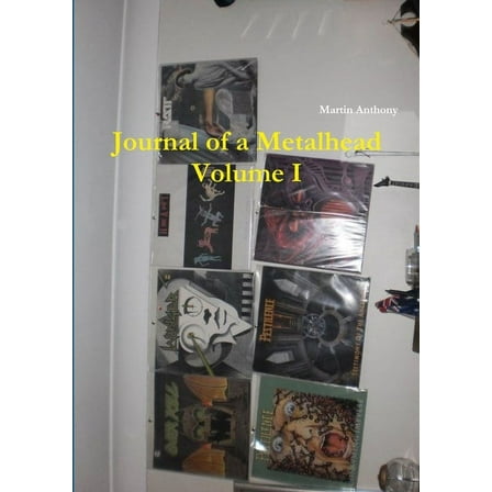 Journal of a Metalhead, (Paperback)