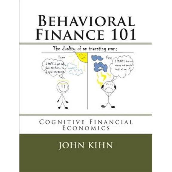 Pre-Owned Behavioral Finance 101 : Cognitive Financial Economics