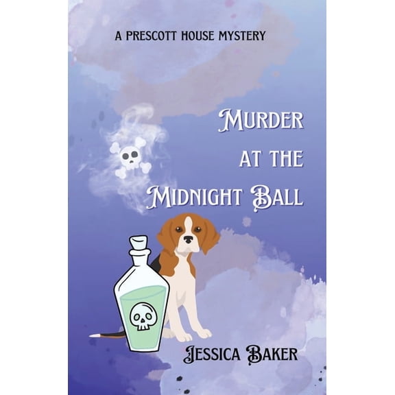 A Prescott House Mystery Murder at the Midnight Ball, Book 1, (Paperback)