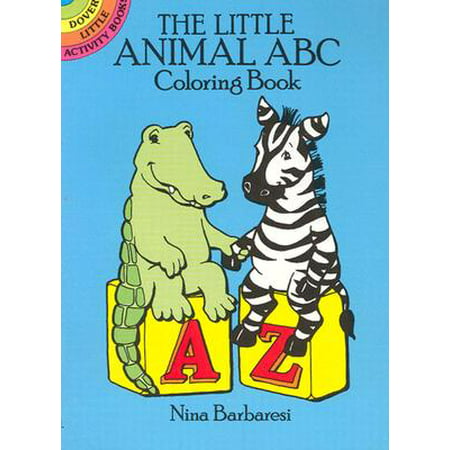 Dover Little Activity Books The Little Animal Abc