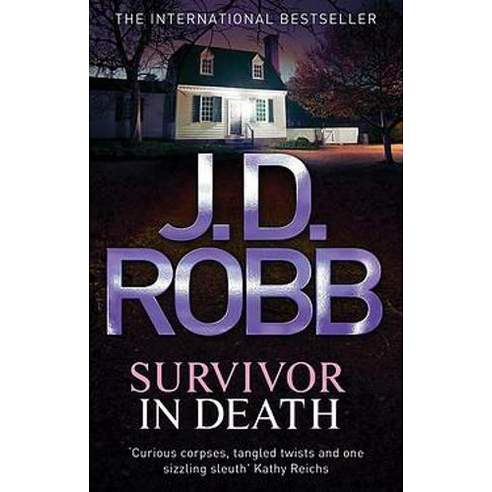In Death: Survivor in Death. J.D. Robb (Paperback) - Walmart.com ...