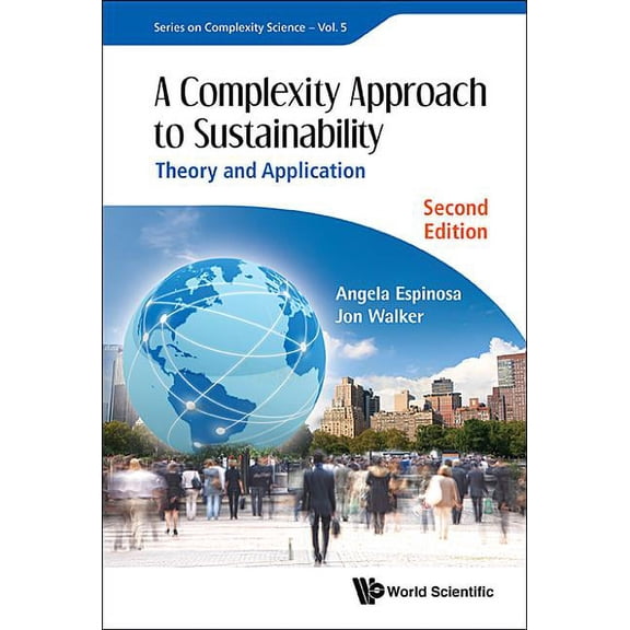 Complexity Science Complex Appr Sustain (2nd Ed), Book 5, (Hardcover)