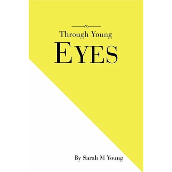 Through Young Eyes (Paperback)