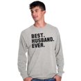 thumbnail image 3 of Best Husband Ever Trophy Hubby Gift Men's Long Sleeve Tee T Shirt Brisco Brands S, 3 of 6