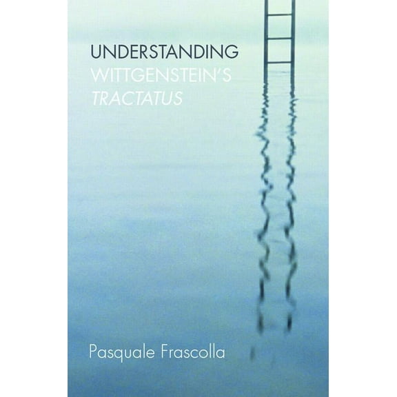 Understanding Wittgenstein's Tractatus, (Hardcover)