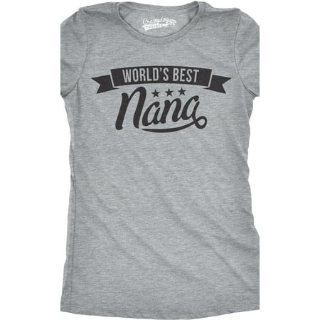 Womens Worlds Best Nana Funny Grandmother Family T