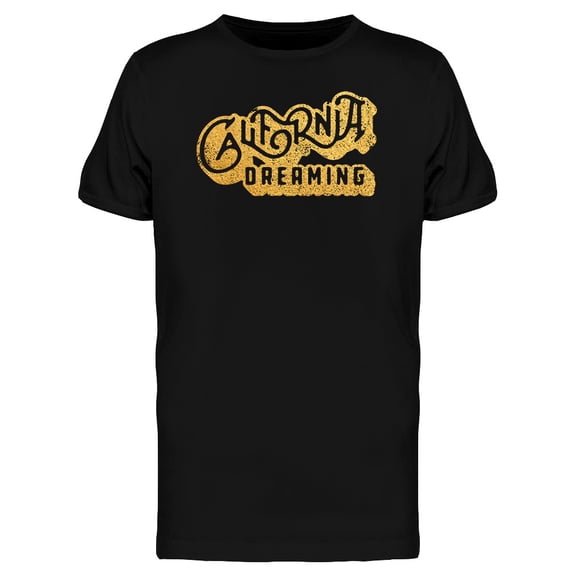 California Dreaming Golden State T-Shirt Men -Image by Shutterstock, Male 3X-Large