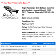thumbnail image 2 of Right Passenger Side Exhaust Manifold with Gasket - Compatible with 2003 - 2017 Chevy Silverado 2500 HD 6.0L V8 2004 2005 2006 2007 2008 2009 2010 2011 2012 2013 2014 2015 2016, 2 of 2