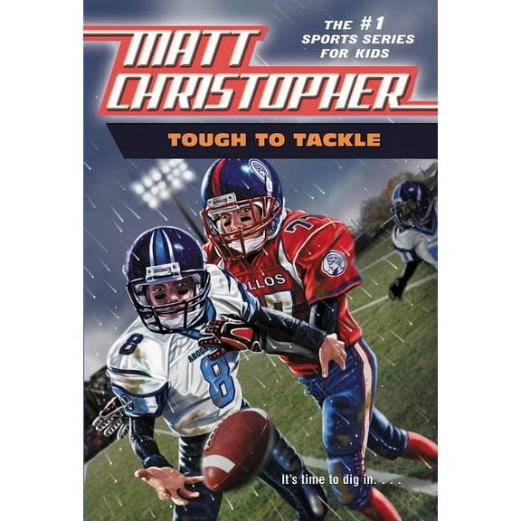 Matt Christopher Sports Classics Tough to Tackle, Book 0026, (Paperback)