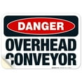 thumbnail image 1 of Overhead Conveyor Sign, OSHA Danger Sign, 10x7 Vinyl Sticker, 1 of 1