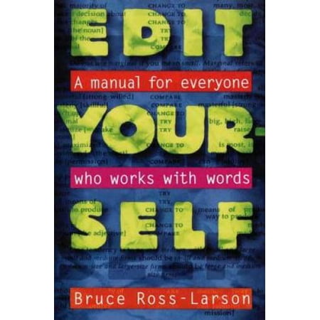 Edit Yourself: A Manual for Everyone Who Works with Words, Pre-Owned (Paperback)
