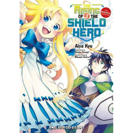 The Rising of the Shield Hero, Volume 3 : The Manga