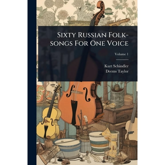 Sixty Russian Folk-songs For One Voice, (Paperback)