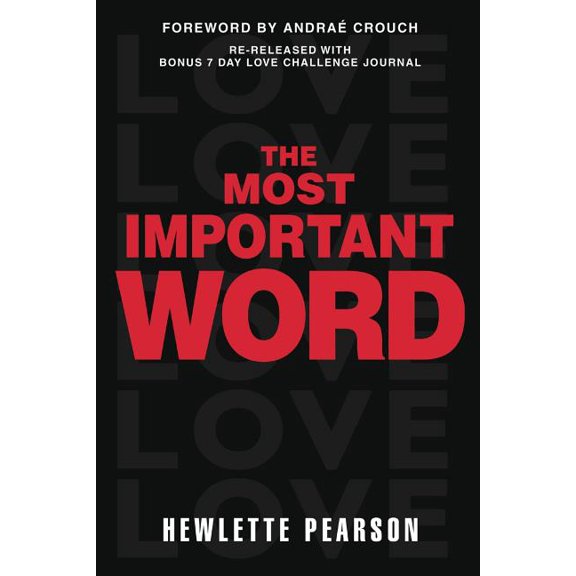 The Most Important Word, (Paperback)