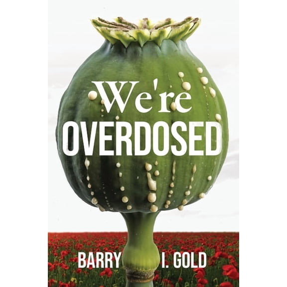We're Overdosed, (Paperback)
