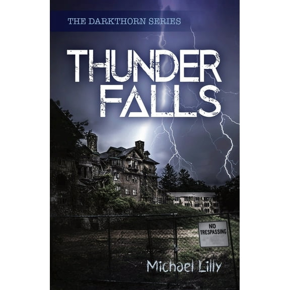 Darkthorn: Thunder Falls (Paperback)