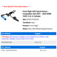 thumbnail image 2 of Front Right ABS Speed Sensor - Compatible with 2001 - 2006 BMW 330Ci 3.0L 6-Cylinder 2002 2003 2004 2005, 2 of 2