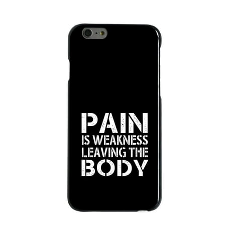 DistinctInk Case for iPhone 6 / 6S (4.7" Screen) - Custom Ultra Slim Thin Hard Black Plastic Cover - Pain is Weakness Leaving the Body - Inspirational Quote