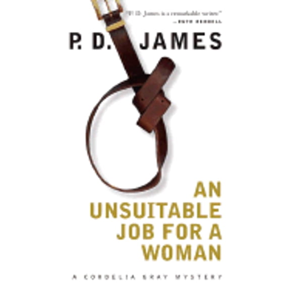 Pre-Owned An Unsuitable Job for a Woman (Mass Market Paperback) 0770429718 9780770429713