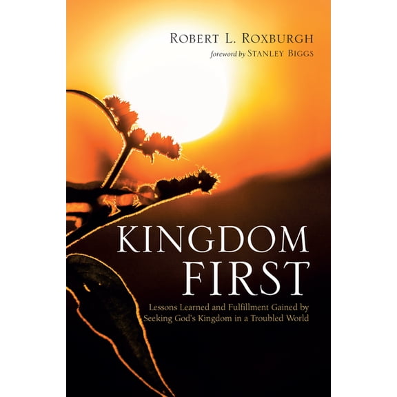 Kingdom First, (Paperback)