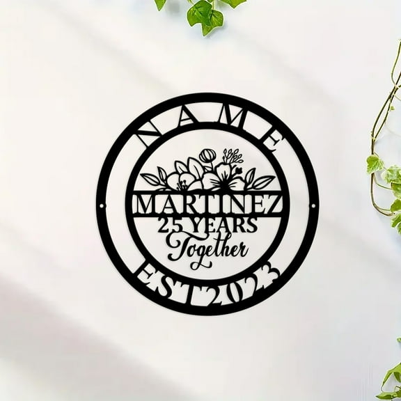 Custom 25 Years Together Floral Metal Sign, Custom Last Name Sign, Metal Monogram, Housewarming Gift, Wedding Monogram