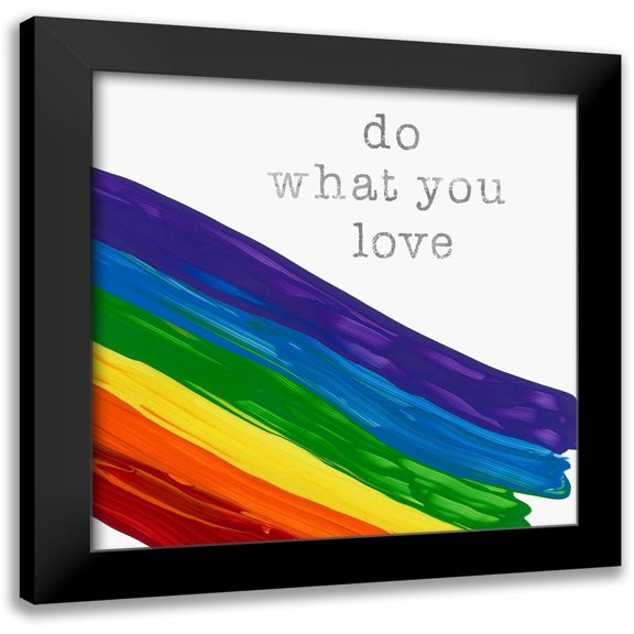 Santiago, Daniela 12x12 Black Modern Framed Museum Art Print Titled - What You Love