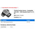 thumbnail image 2 of Throttle Position Sensor - Compatible with 2001 - 2006 Hyundai Santa Fe 2.7L V6 2002 2003 2004 2005, 2 of 2