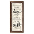 thumbnail image 1 of Gango Home Decor Country-Rustic Be Grateful by Cindy Jacobs (Ready to Hang); One 6x18in Gold Trim Framed Print, 1 of 3
