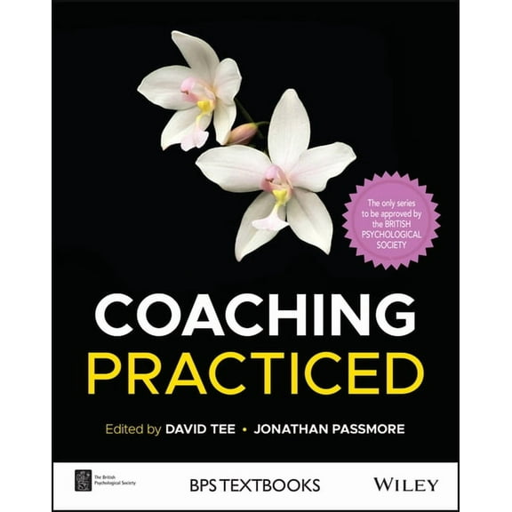 BPS Textbooks in Psychology Coaching Practiced, (Paperback)
