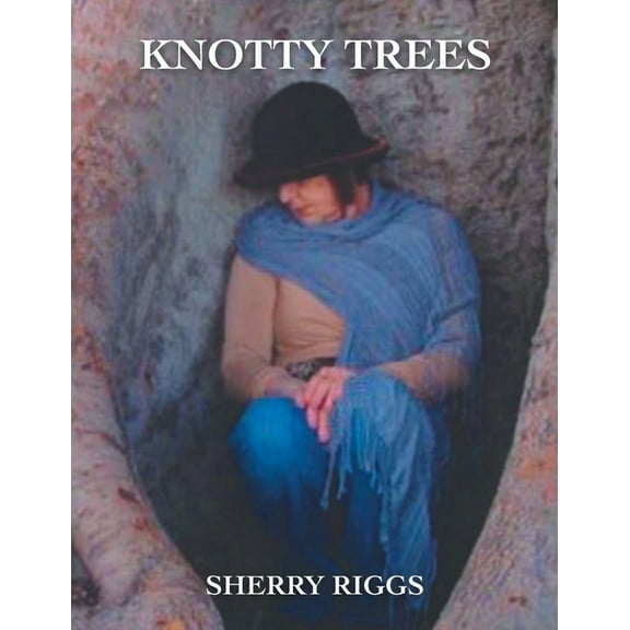 Knotty Trees, (Paperback)