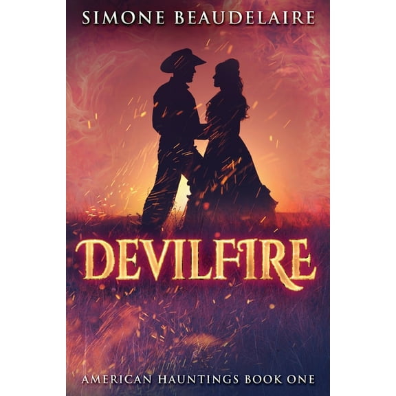 American Hauntings Devilfire, Book 1, (Paperback)