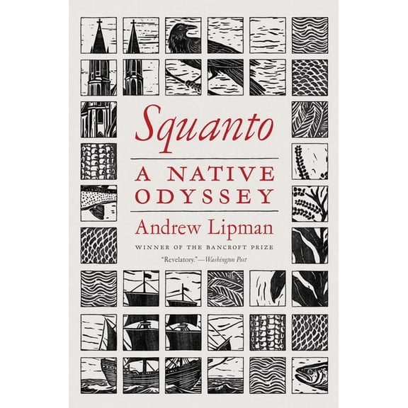 Squanto: A Native Odyssey, (Paperback)