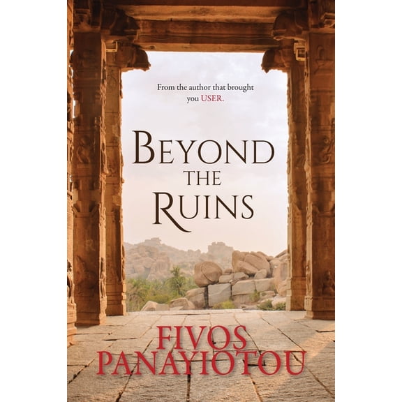 Beyond the Ruins, (Paperback)